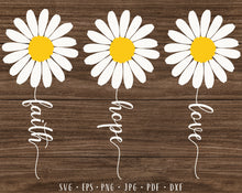 Load image into Gallery viewer, Faith hope love svg Daisy bundle svg Daisy svg Flower svg Daisy sublimation Daisy decal svg Floral christian svg Daisy png Sunflower svg
