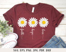 Load image into Gallery viewer, Faith hope love svg Daisy bundle svg Daisy svg Flower svg Daisy sublimation Daisy decal svg Floral christian svg Daisy png Sunflower svg
