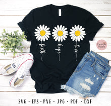 Load image into Gallery viewer, Faith hope love svg Daisy bundle svg Daisy svg Flower svg Daisy sublimation Daisy decal svg Floral christian svg Daisy png Sunflower svg
